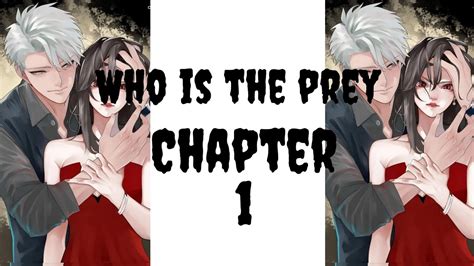 who is the prey chapter 1|who is the prey manganato.